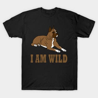 I am wild T-Shirt